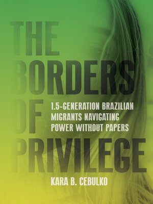 cover image of The Borders of Privilege